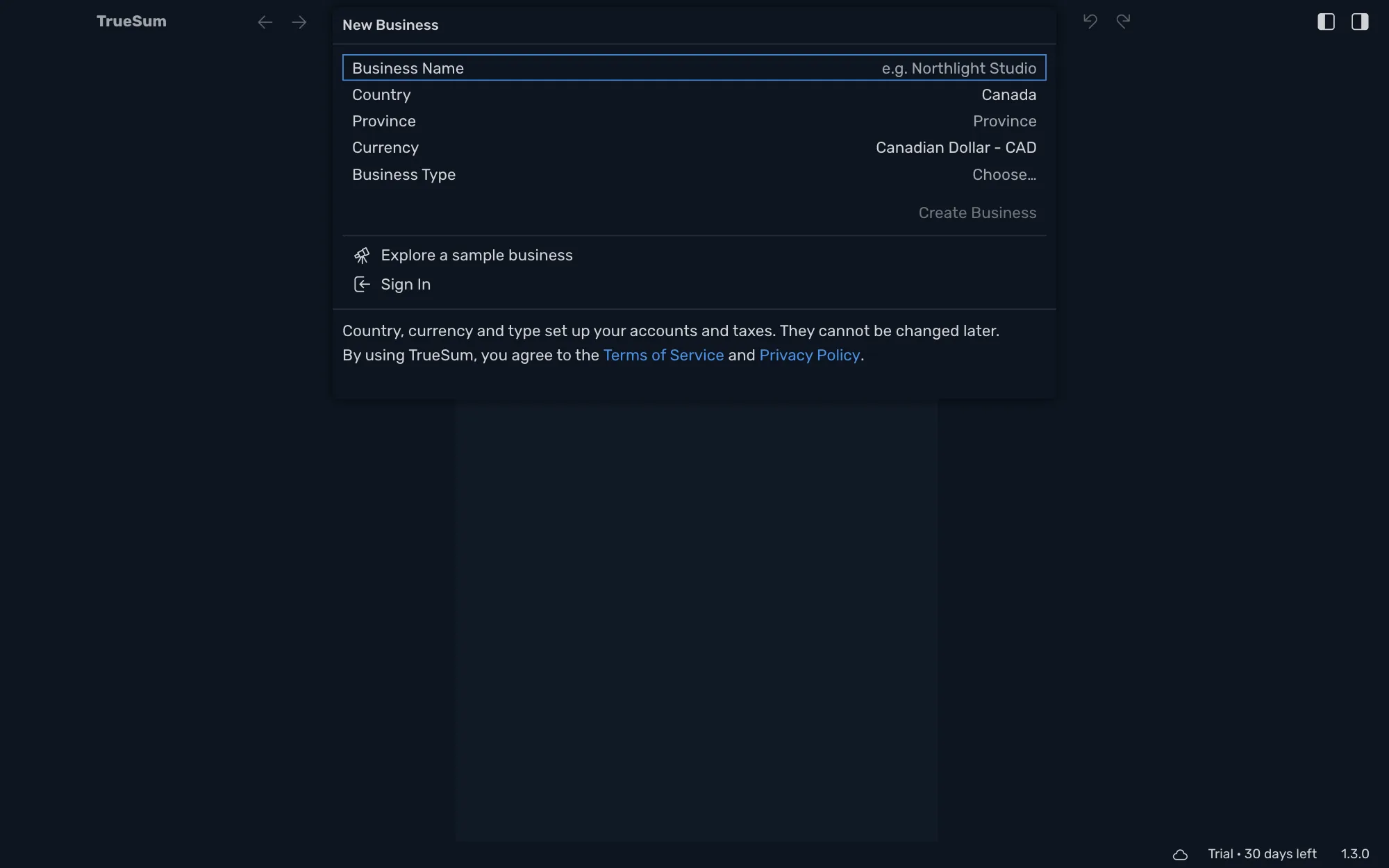 TrueSum open for the first time: the New Business form, with Country and Currency filled in and the trial's days in the status bar