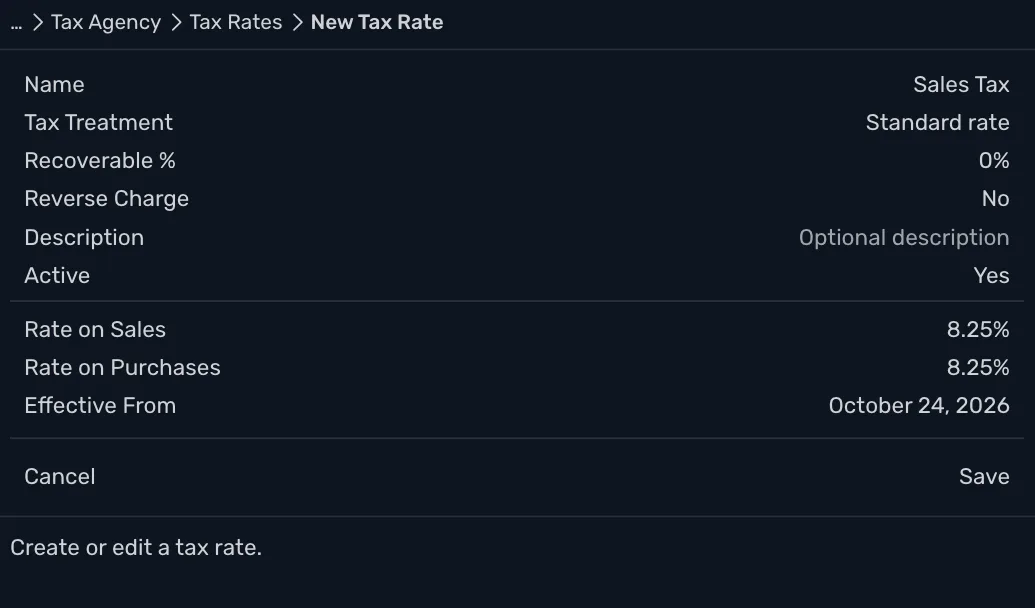 The New Tax Rate window: Sales Tax, Standard rate, 0% recoverable, a rate on sales and on purchases of 8.25%, in force from today