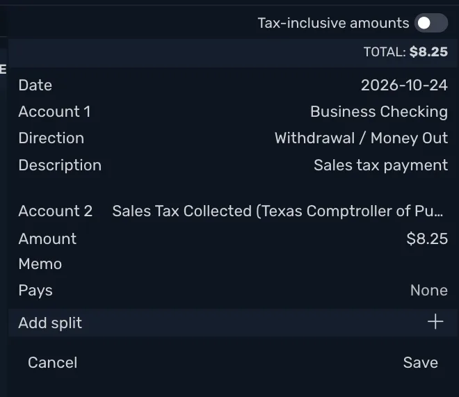 Business Checking open with a new transaction in the right sidebar: Withdrawal / Money Out, the description Sales tax payment, Sales Tax Collected (Texas Comptroller of Public Accounts) as Account 2, and an amount of $8.25